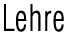Lehre